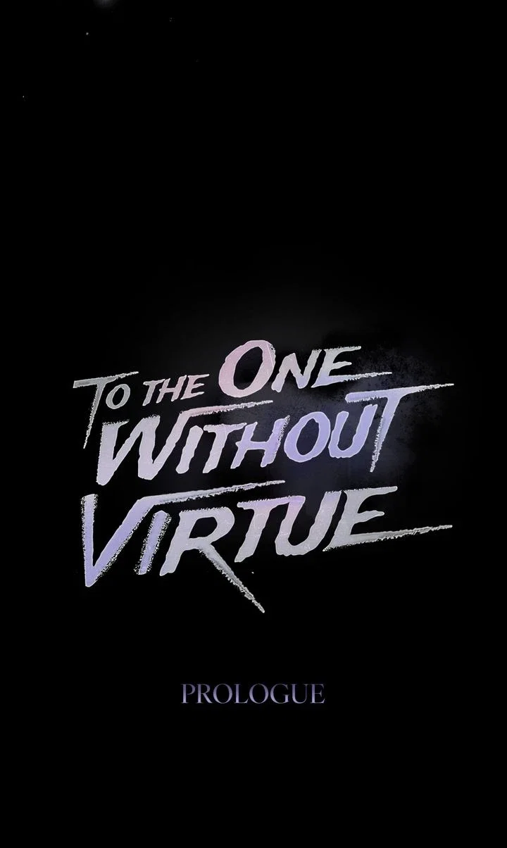 To the One Without Virtue Chapter 0 - Page 64