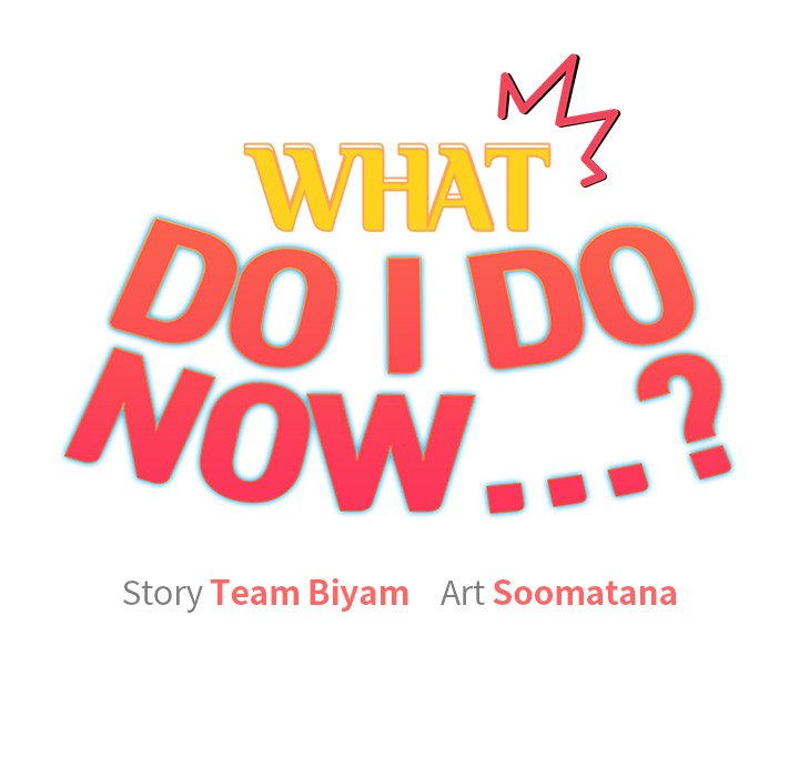 What do I do now…? Chapter 6 - Page 56
