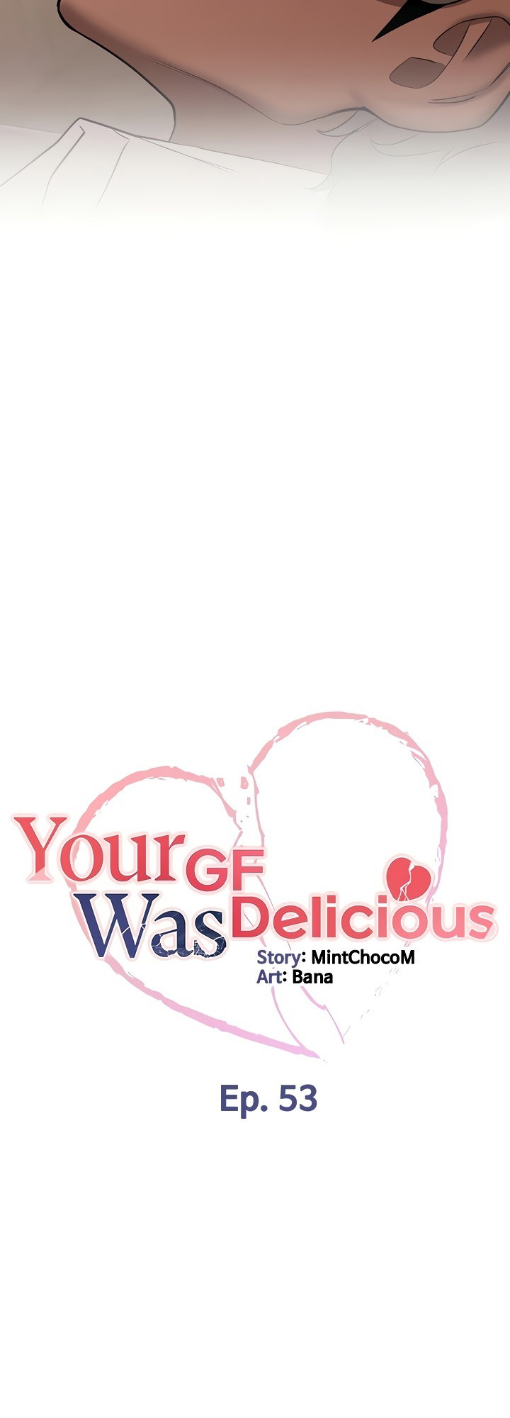 Your GF Was Delicious Chapter 53 - Page 5