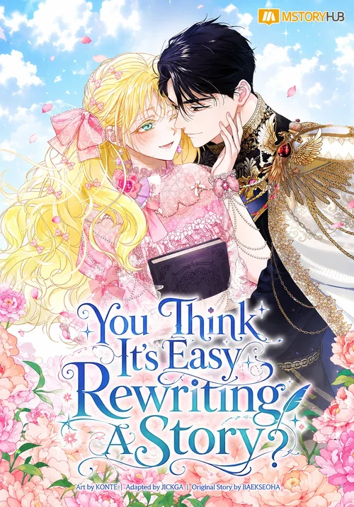 You Think It's Easy Rewriting A Story?