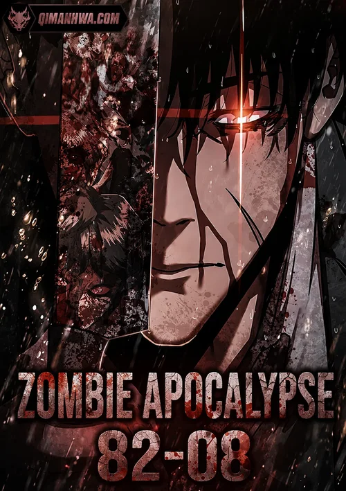 Zombie Apocalypse 82-08